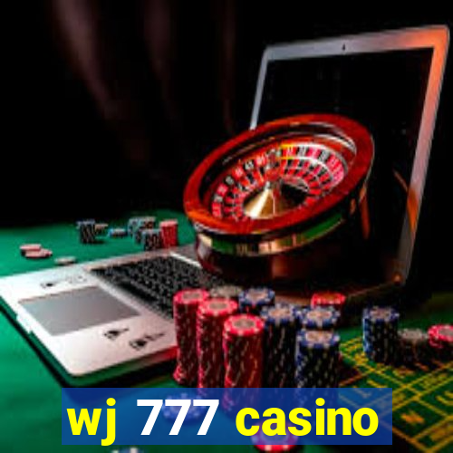 wj 777 casino